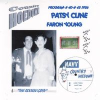 Patsy Cline & Faron Young - Navy Country Hoedown Shows No.40 & No.45